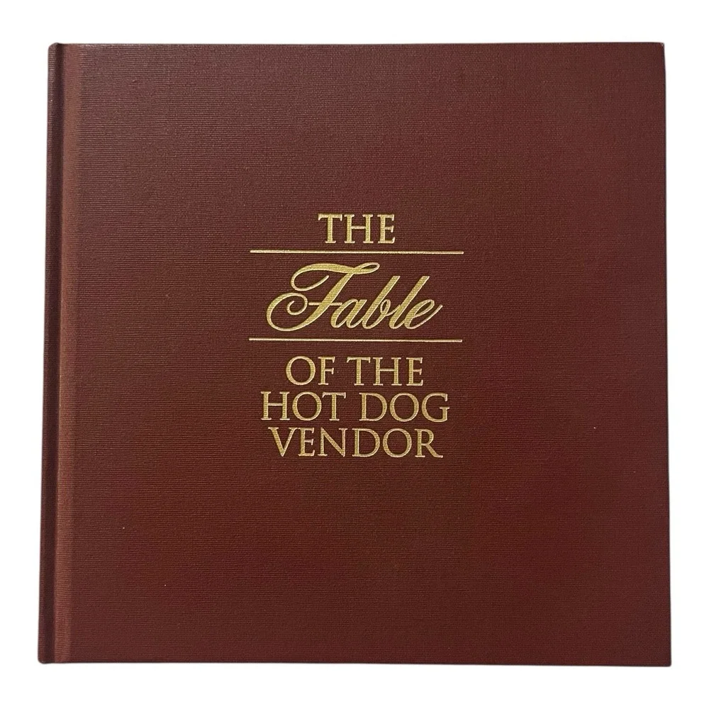The Fable of‎ The Hot Dog Vendor Hard Cover Stanislaus Food Products Book